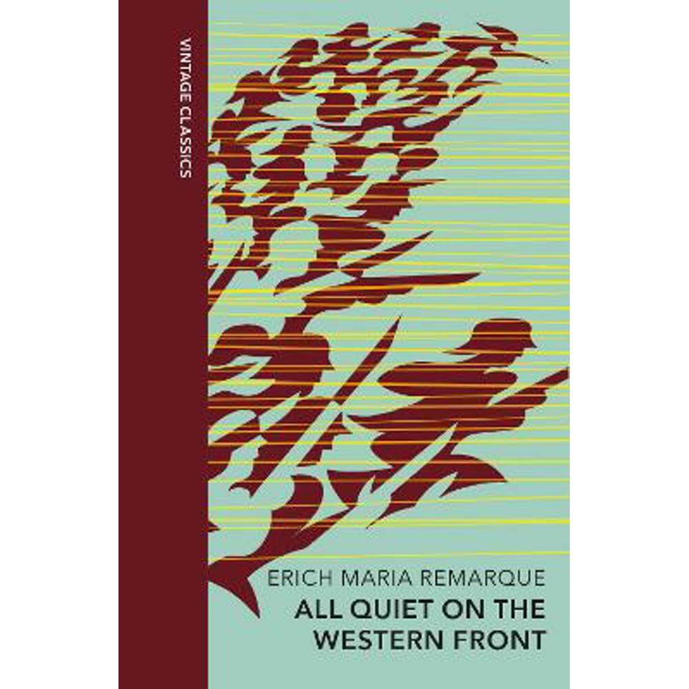 All Quiet on the Western Front: Vintage Quarterbound Classics (Hardback) - Erich Maria Remarque
